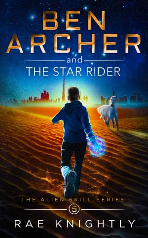 [Alien Skill 05] • Ben Archer and the Star Rider